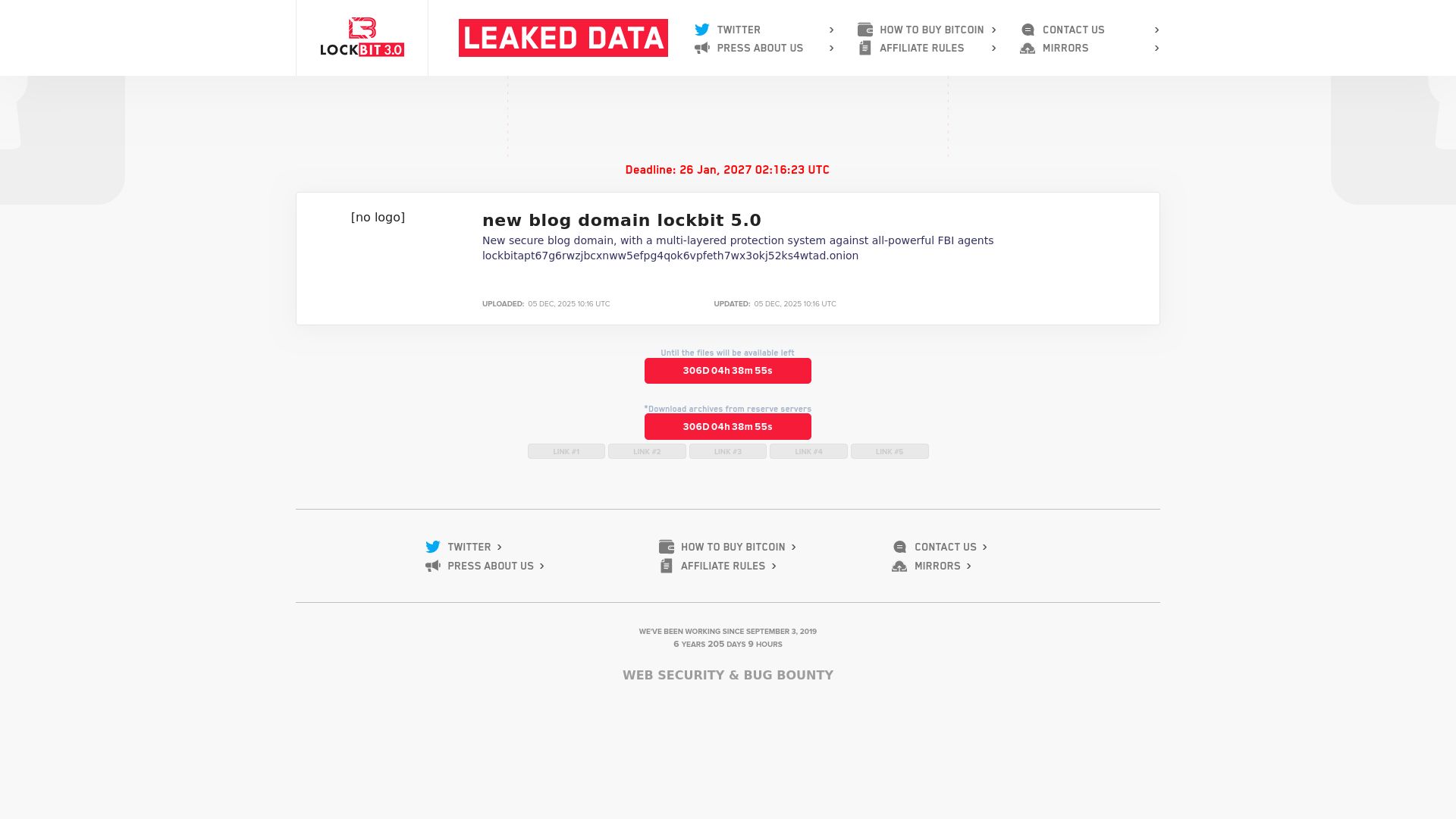 Screenshot of new blog domain lockbit 5.0 0 D 0 H 0 M 0 S published New secure blog domain, with a multi-layered protection system against all-powerful FBI agents lockbitapt67g6rwzjbcxnww5efpg4qok6vpfeth7wx3okj52ks4wtad.onion Updated: 05 Dec, 2025, 10:16 UTC 28971 leak page